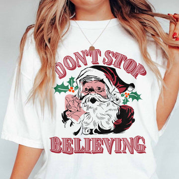 Unisex T-shirt, DON'T STOP BELIEVING, Christmas T-shirt, Christmas Hoodie, Gift For Christmas