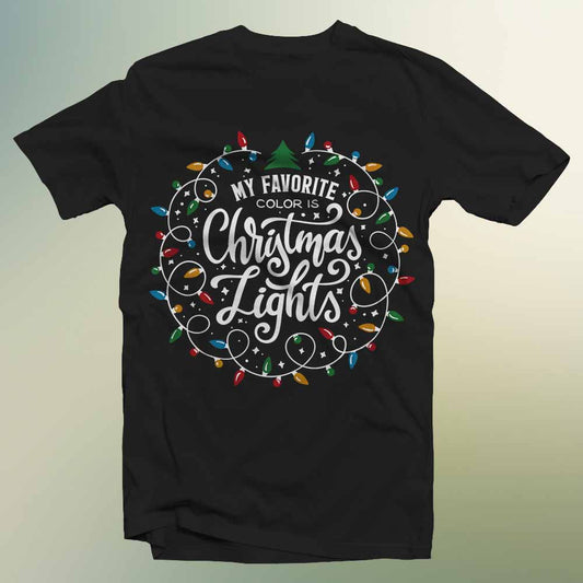 Unisex T-shirt, MY FAVORITE CHRISTMAS LIGHTS Shirt, Christmas Hoodie, Gift For Christmas