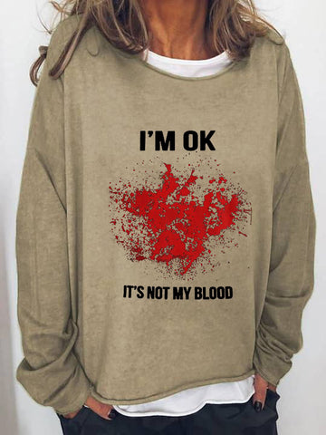 Women's Halloween Funny I'M OK Bloodstained Long Sleeve T-Shirt