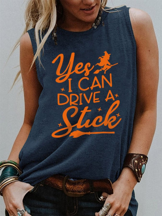 Women's Funny Yes I Can Drive A Stick Print Tank Top