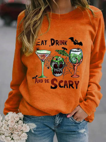 Women's Monster Red EAT, DRINK AND BE SCARY Fun Print Sweatshirt