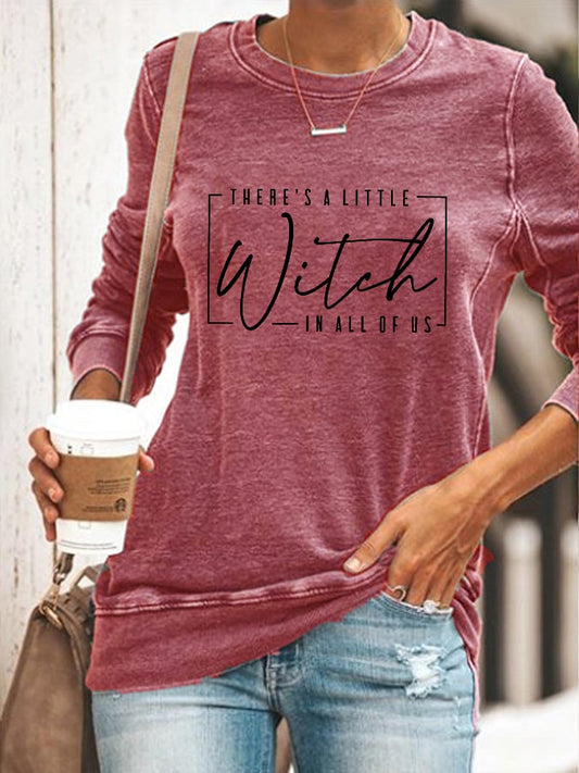 Women's There's A little Witch In All Of Us Print Sweatshirt