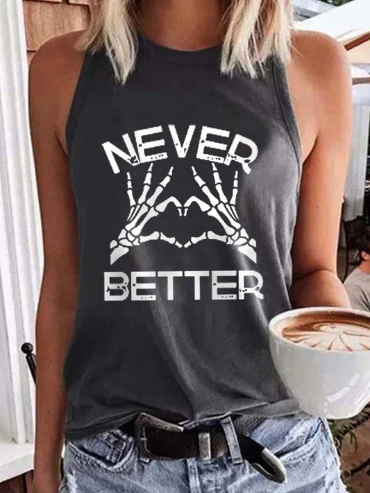 Women's Funny Never Better Skeleton Print Vest