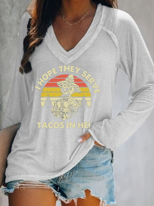 Women's I Hope They Serve Tacos in Hell Skeleton Day of the Dead Print Double V-Neck Long Sleeve T-Shirt