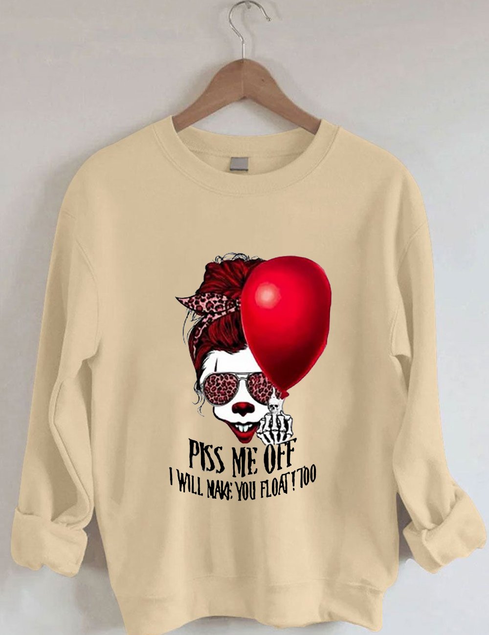 Women's Halloween Plss Me Off I Will Make You Float Too Print Casual Sweatshirt