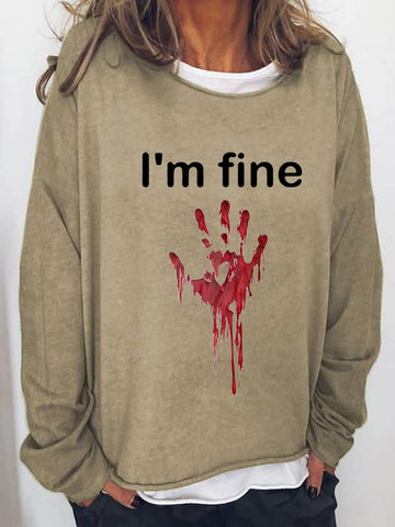 Women's Halloween Humor Funny Bloodstained I'm Fine Printed Long Sleeve T-Shirt