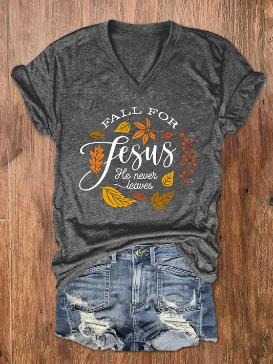 Women's Fall For Jesus He Never Leaves V-Neck T-Shirt